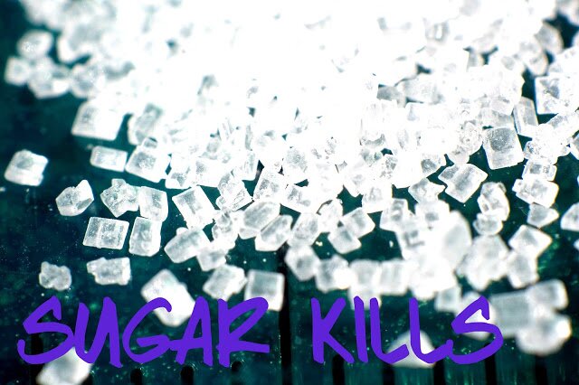 sugar kills